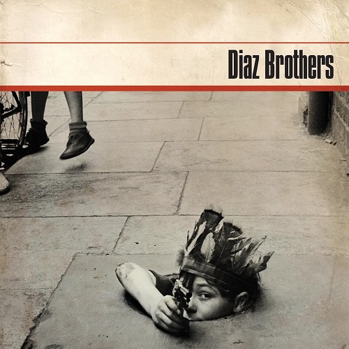 DIAZ BROTHERS (PUNK) / DIAZ BROTHERS