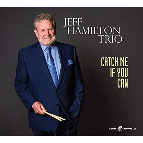 JEFF HAMILTON / ジェフ・ハミルトン / Catch Me If You Can