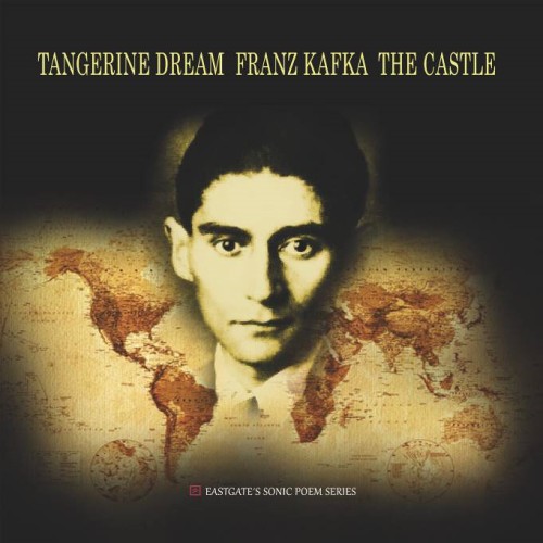 TANGERINE DREAM / タンジェリン・ドリーム / FRANZ KAFKA-THE CASTLE - LIMITED VINYL