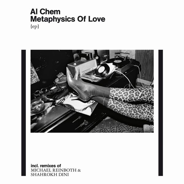 AL CHEM / METAPHYSICS OF LOVE