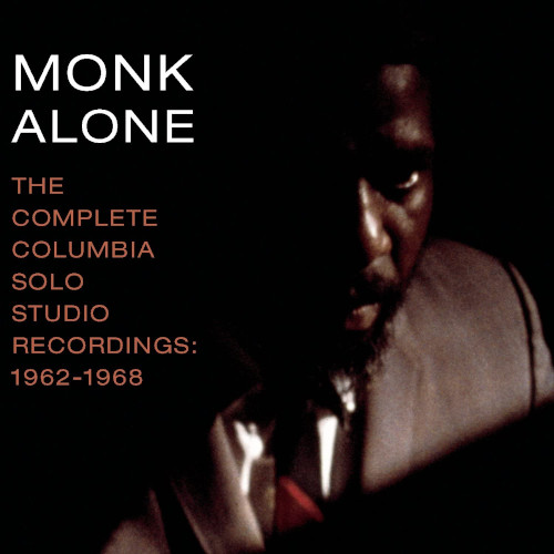 THELONIOUS MONK / セロニアス・モンク / Monk Alone(2CD)