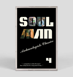 SOULMAN(SOUL) / ARCHAEOLOGISTS CLASSICS VOLUME 4