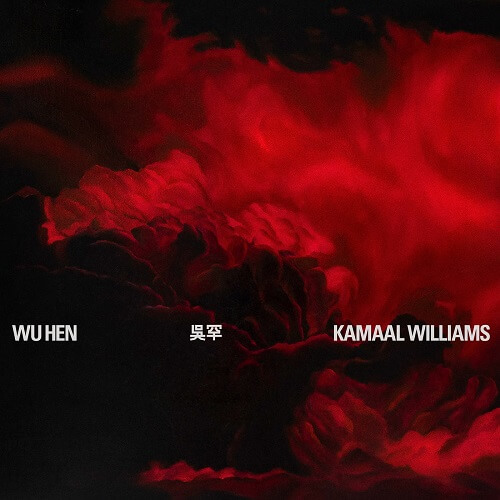 KAMAAL WILLIAMS / カマール・ウィリアムス / WU HEN (LP)