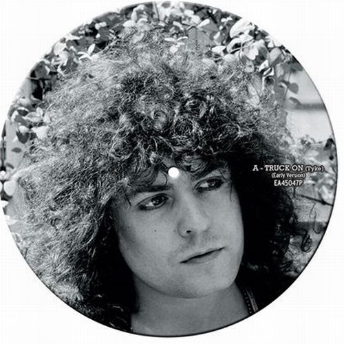 T. REX / T・レックス / TRUCK ON (PICTURE VINYL 7")