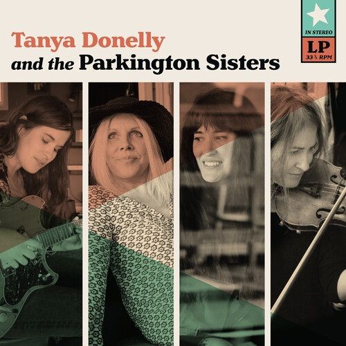 TANYA DONELLY / タニヤ・ドネリー / TANYA DONELLY & THE PARKINGTON SISTERS (TEAL COLORED LP)