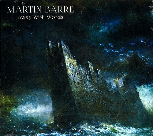 MARTIN BARRE / マーティン・バレ / AWAY WITH WORDS