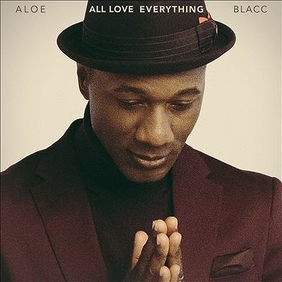 ALOE BLACC / アロー・ブラック / ALL LOVE EVERYTHING "LP"