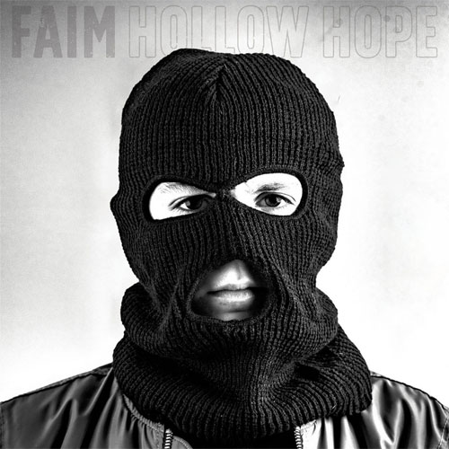 FAIM / HOLLOW HOPE (LP)