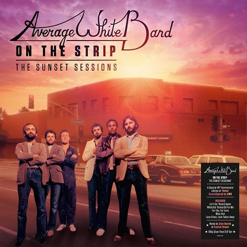 AVERAGE WHITE BAND / アヴェレイジ・ホワイト・バンド / ON THE STRIP - THE SUNSET SESSIONS(LP)