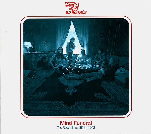 DAY OF PHOENIX / デイ・オブ・フェニックス / MIND FUNERAL~THE RECORDINGS 1968-1972: 2CD REMASTERED & EXPANDED EDITION - 2020 24BIT DIGITAL REMASTER