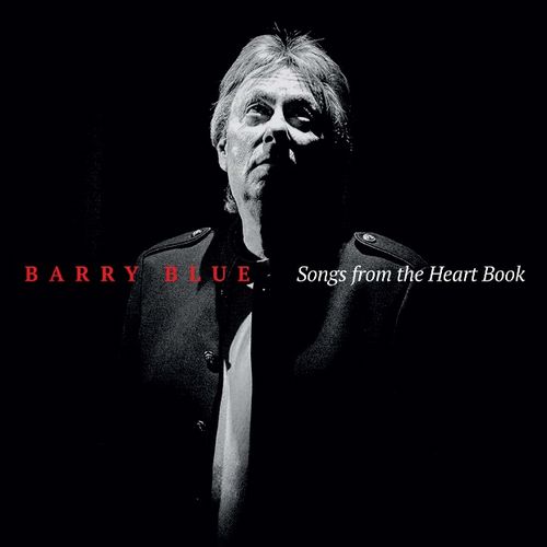 BARRY BLUE / バリー・ブルー / SONGS FROM THE HEART
