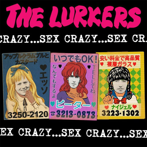 LURKERS / ラーカーズ / SEX CRAZY