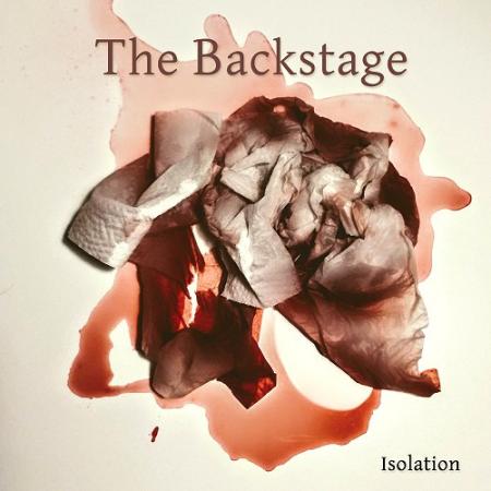 THE BACKSTAGE / ザ・バックステージ / ISOLATION