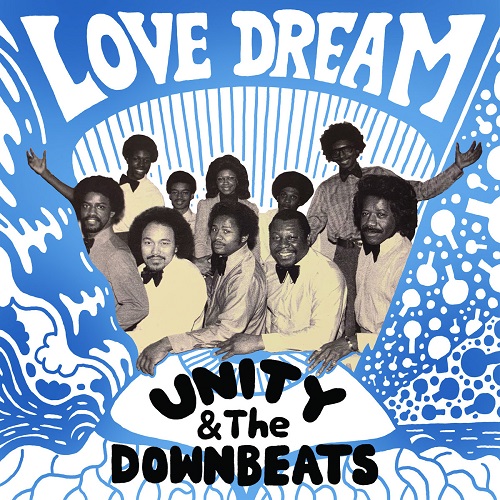 UNITY & THE DOWNBEATS / LOVE DREAM / HIGH VOLTAGE ON (7")