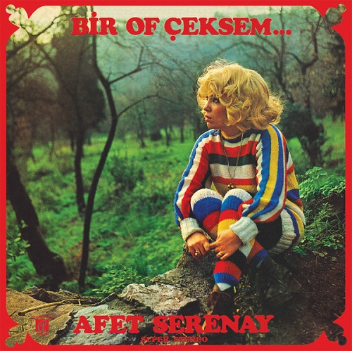 AFET SERENAY / BIR OF CEKSEM..(LP)