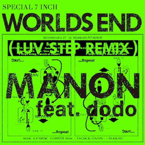 MANON(JPN) / WORLD’S END feat. dodo (LUV STEPRE MIX) - Remix by HIROSHI FUJIWARA