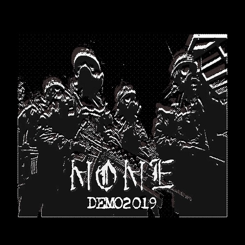 NONE (JPN/PUNK) / DEMO2019