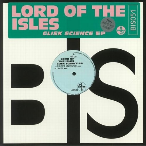 LORD OF THE ISLES / ロード・オブ・ザ・アイルズ / GLISK SCIENCE EP