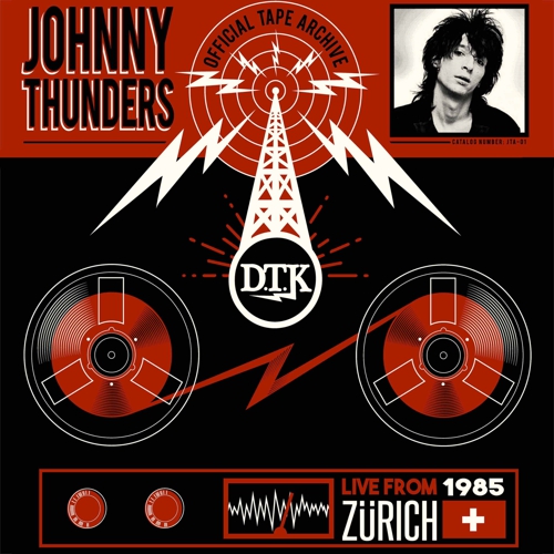 JOHNNY THUNDERS / ジョニー・サンダース / LIVE FROM ZURICH '85
