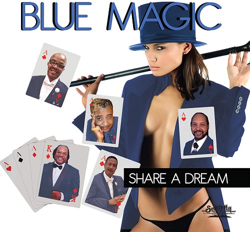 BLUE MAGIC / ブルー・マジック / SHARE A DREAM