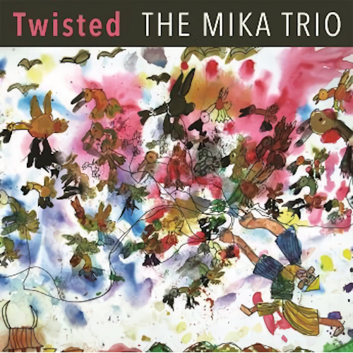 MIKA TRIO / ミカトリオ / Twisted / ツイステッド