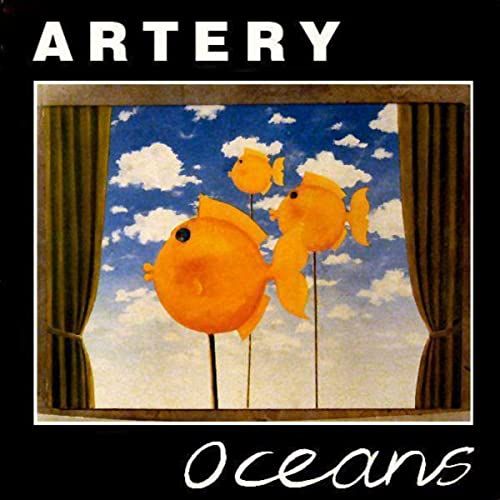 ARTERY / OCEANS