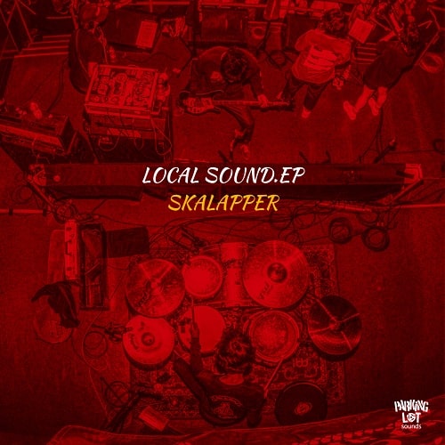 SKALAPPER / LOCAL SOUND EP