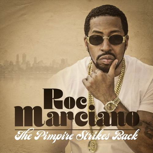 ROC MARCIANO / ロック・マルシアーノ / THE PIMPIRE STRIKES BACK "CD"