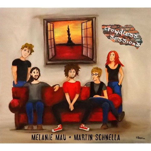 MELANIE MAU/MARTIN SCHNELLA / MELANIE MAU & MARTIN SCHNELLA / CROWDLESS SESSIONS: DVD+CD