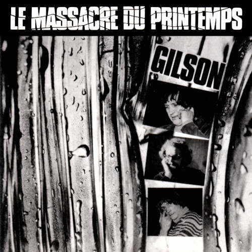 JEF GILSON / ジェフ・ギルソン / Le Massacre Du Printemps(LP)