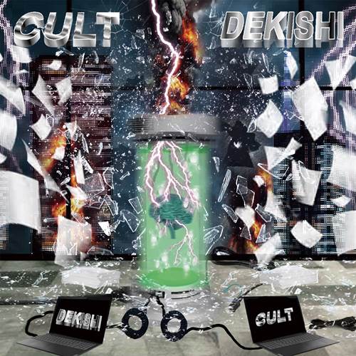 DEKISHI / CULT