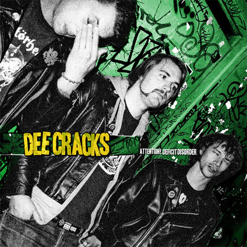 DEECRACKS / ATTENTION! DEFICIT DISORDER (LP)