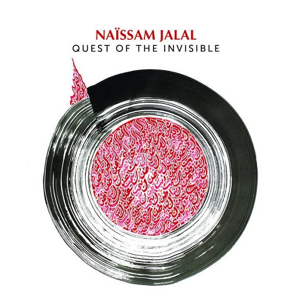 NAISSAM JALAL / ナイサム・ジャラル / QUEST OF THE INVISIBLE