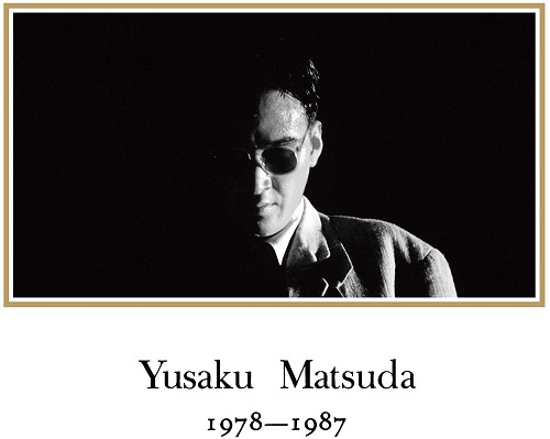 YUSAKU MATSUDA / 松田優作 / YUSAKU MATSUDA 1978-1987