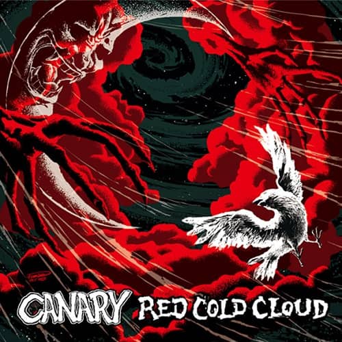 CANARY (JAPAN) / RED COLD CLOUD
