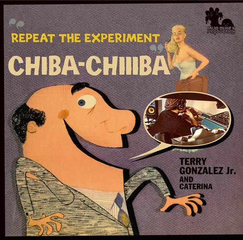 CHIBA-CHIIIBA / REPEAT THE EXPERIMENT