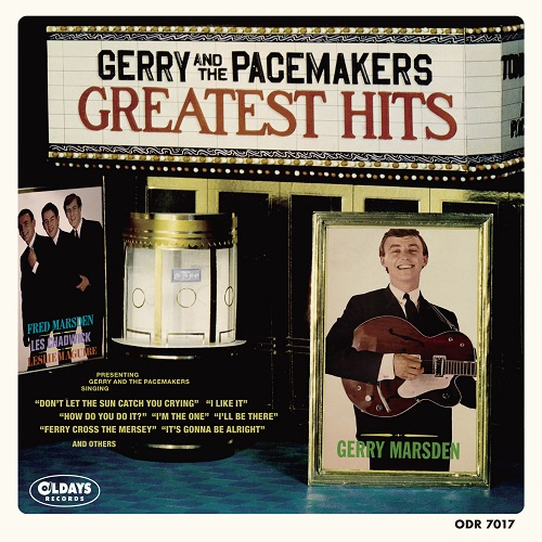 GERRY & THE PACEMAKERS / ジェリー・アンド・ザ・ペースメイカーズ / グレイテスト・ヒッツ