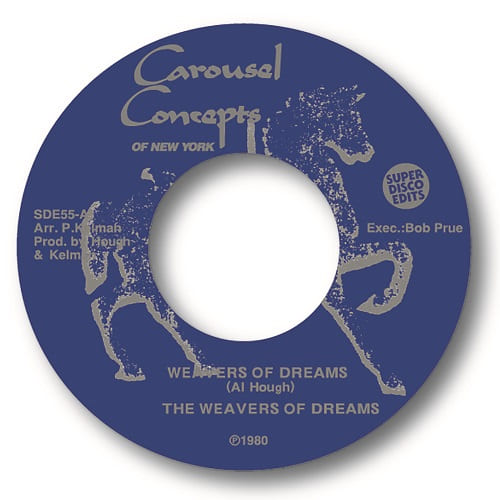 WEAVERS OF DREAMS / WEAVERS OF DREAMS / WE COULD BE A GIANT (7")
