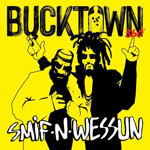 SMIF-N-WESSUN / スミフン・ウェッスン / BUCKTOWN 360 7"