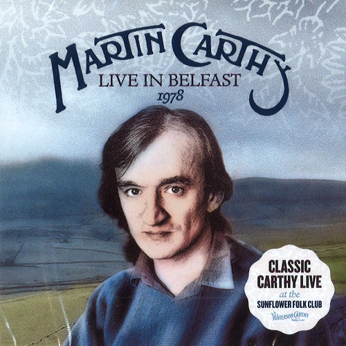 MARTIN CARTHY / マーティン・カーシー / LIVE IN BELFAST 1978