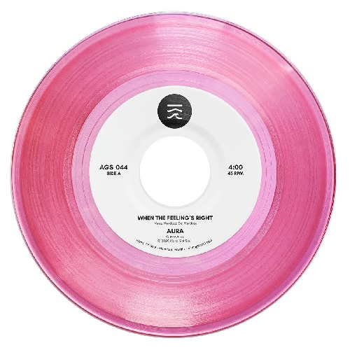 AURA (HAWAII) / オーラ / WHEN THE FEELING'S RIGHT / STOP (CLEAR PINK VINYL)  (7")