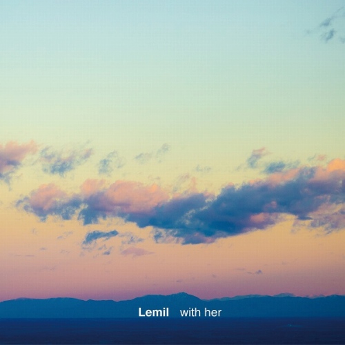 Lemil / with her