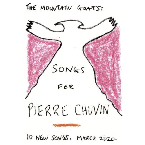MOUNTAIN GOATS / マウンテン・ゴーツ / SONGS FOR PIERRE CHUVIN / ソングスフォーピエールチューヴィン