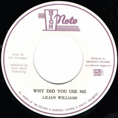 LILIAN WILLIAMS / WHY DID YOU USE ME