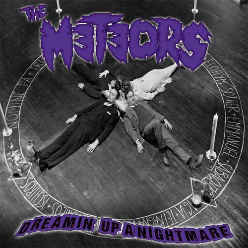 METEORS / メテオーズ / DREAMING UP A NIGHTMARE