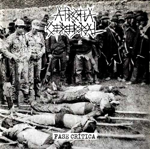 ATROFIA CEREBRAL / FASE CRITICA (LP)