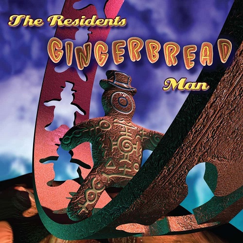 RESIDENTS / レジデンツ / GINGERBREAD MAN: 3CD PRESERVED EDITION 
