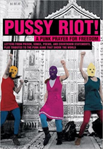 PUSSY RIOT / PUSSY RIOT PUNK PRAYER FOR FREEDOM