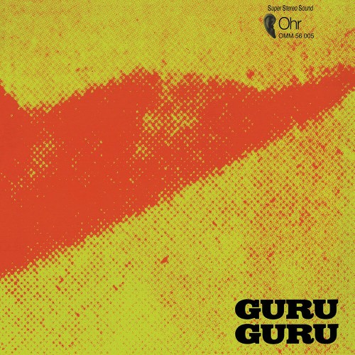 GURU GURU / グル・グル / UFO - 2021 REMASTER
