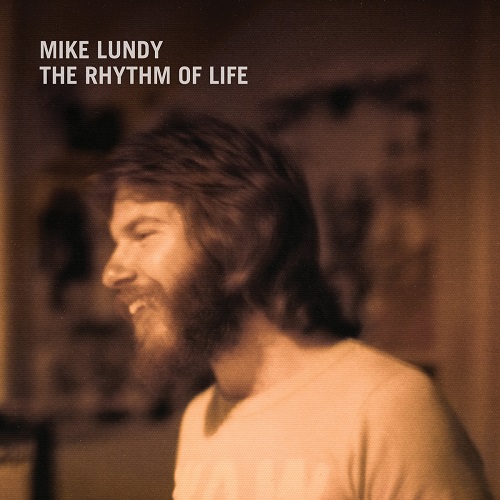 MIKE LUNDY / マイク・ランディ / RHYTHM OF LIFE (SKY BLUE VINYL LP)